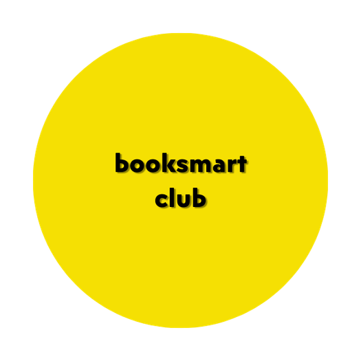 Booksmart Club